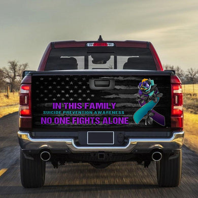 Suicide Prevention Awareness No One Fights Alotruck Tailgate Decal Sticker Wrap Tailgate Wrap Decals For Trucks