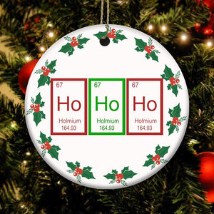 Chemistry Ho Ho Ho, Christmas Ornament, Christmas Gift, Circle Ornament