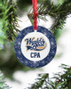 Accountant, World's Best Cpa Circle Ornament, Christmas Ornament, Christmas Gift