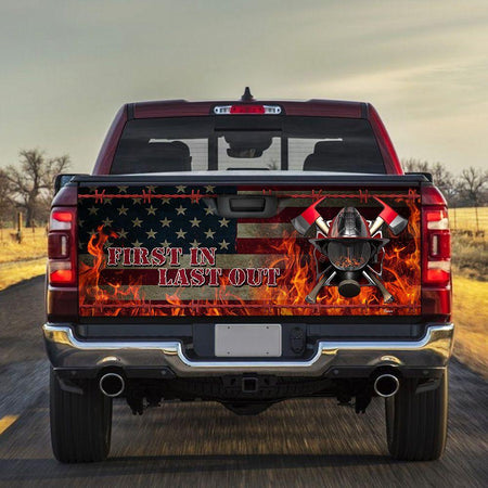 Firefighter First In Last Otruck Tailgate Decal Sticker Wrap Mother's Day Father's Day Camping Hunting Wrap Decals For Trucks