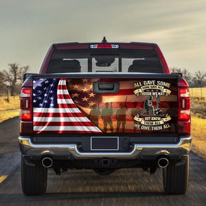 All Gave Some Some Gave All Veterans truck Tailgate Decal Sticker Wrap Camping Hunting High Quality Veteran Gift Idea Tailgate Wrap Decals For Trucks