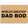 World'S Greatest Dad Bod Indoor Outdoor Doormat Floor Mat Funny Gift Ideas Housewarming Gift Family Welcome Mat