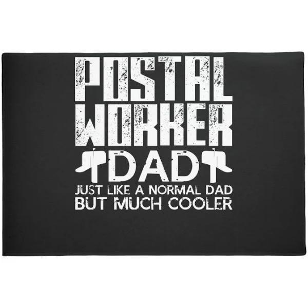 Postal Worker Dad Funny Welcome Mat Housewarming Gift Home Decor