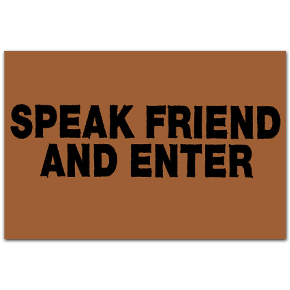 Speak Friend and Enter Funny Welcome Mat Housewarming Gift Home