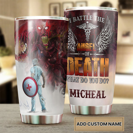 Camellia Personalized I Battle The Angel Of Death Stainless Steel Tumbler - Double-Walled Insulation Thermal Cup With Lid Gift For Doctor Nurse