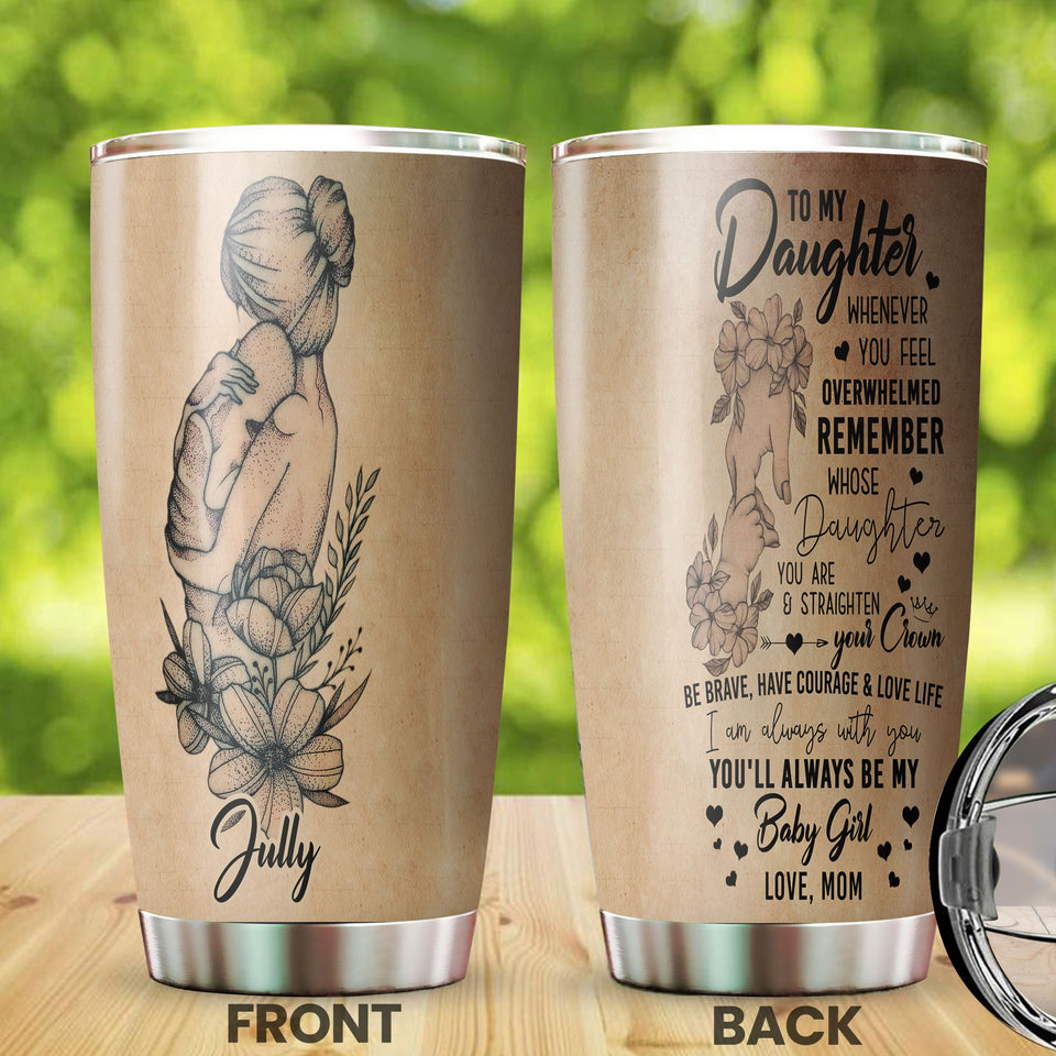 Camellia Personalized Mom To My Daughter Loving Letters Graphics Stainless Steel Tumbler - Double-Walled Insulation Travel Thermal Cup With Lid Mom Gift For Girl Daughter