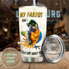 Camellia Personalized Parrot And I Talk About You Stainless Steel Tumbler - Double-Walled Insulation Travel Thermal Cup With Lid Gift For Animal Pet Lover