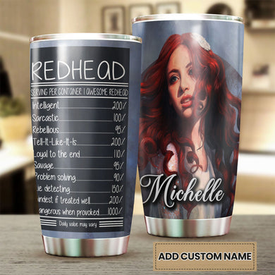 Camellia Personalized 3D Funny Fact About Redhead Stainless Steel Tumbler - Customized Double-Walled Insulation Therma Cup With Lid