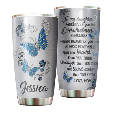 Camellia Personalized Butterfly Jewelry To My Daughter Loving Letters Stainless Steel Tumbler - Double-Walled Insulation Travel Thermal Cup With Lid Mom Gift For Daughter Girl