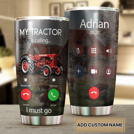Camellia Personalized Red Tractor Is Calling I Must Go Farming Stainless Steel Tumbler - Double-Walled Insulation Travel Thermal Cup With Lid Gift For Farm Tractor Lover