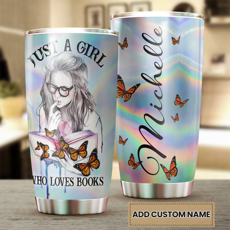 Camellia Personalized Butterfly Just A Girl Loves Books Stainless Steel Tumbler - Double-Walled Insulation Thermal Cup With Lid Gift For Nerd Reader Book Lover