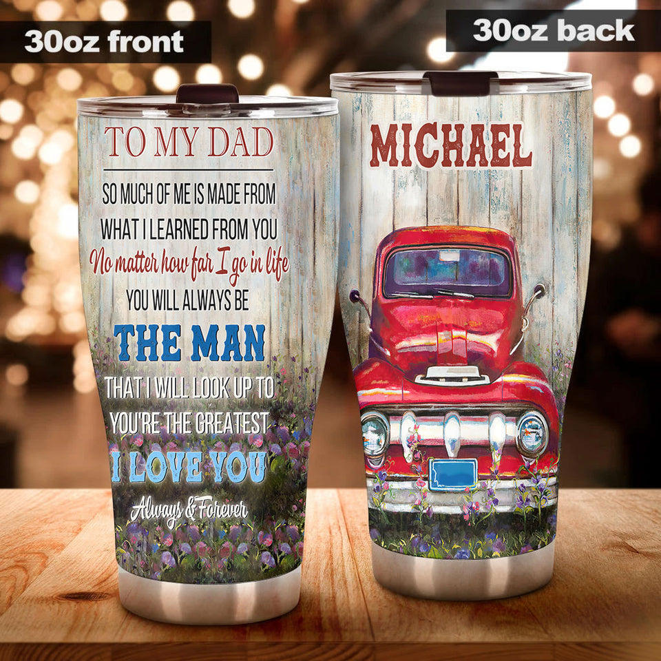 Camellia Personalized Car To My Dad I Love You Stainless Steel Tumbler - Double-Walled Insulation Thermal Cup With Lid Gift For Dad Father's Day