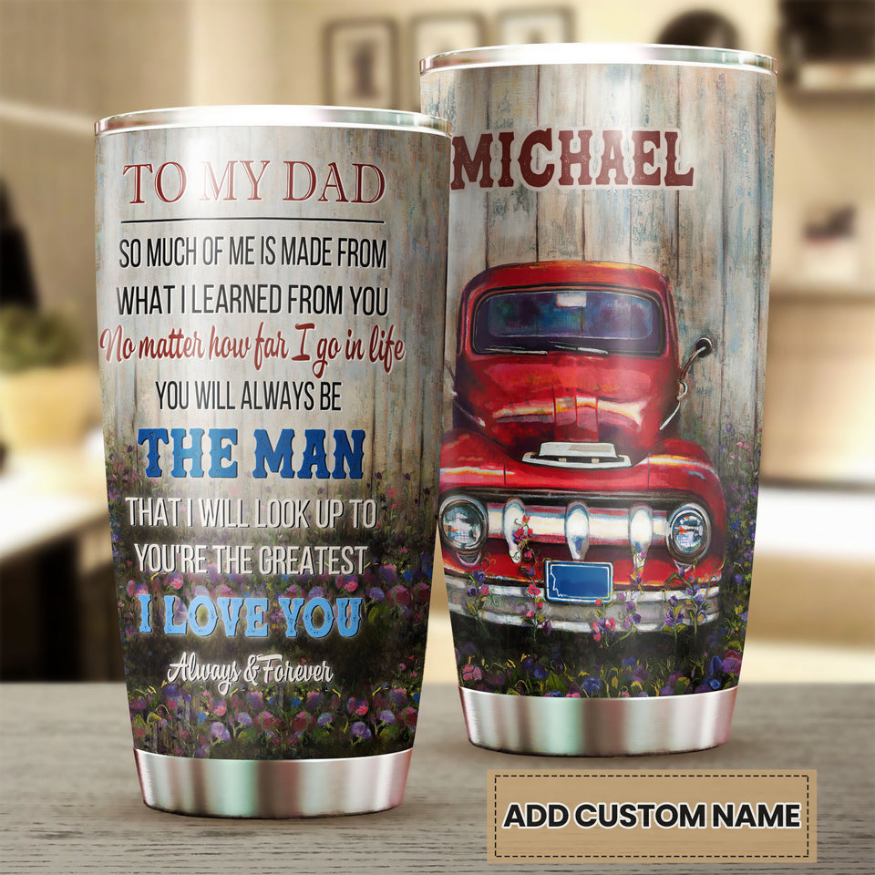 Camellia Personalized Car To My Dad I Love You Stainless Steel Tumbler - Double-Walled Insulation Thermal Cup With Lid Gift For Dad Father's Day