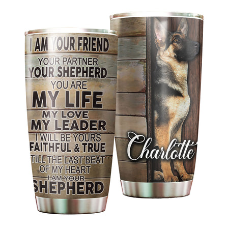 Camellia Personalized I'm Your Friend Partner Sherpherd Stainless Steel Tumbler - Double-Walled Insulation Travel Thermal Cup With Lid Gift For Pet Lover Dog Dad