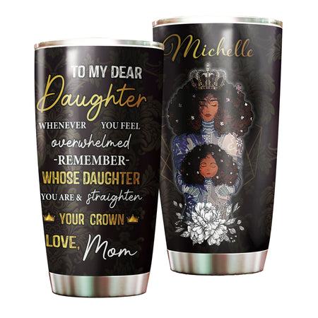 Camellia Personalized Afro Girl To My Dear Daughter Loving Letters Stainless Steel Tumbler - Double-Walled Insulation Travel Thermal Cup With Lid Mother Gift For Girl Daughter