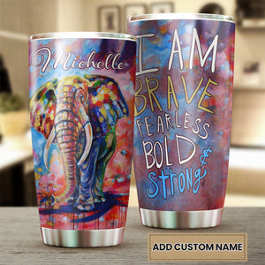 Camellia Personalized Watercolor Elephant I Am Brave Fearless Stainless Steel Tumbler - Double-Walled Insulation Travel Thermal Cup With Lid Gift For Hippie Hipster