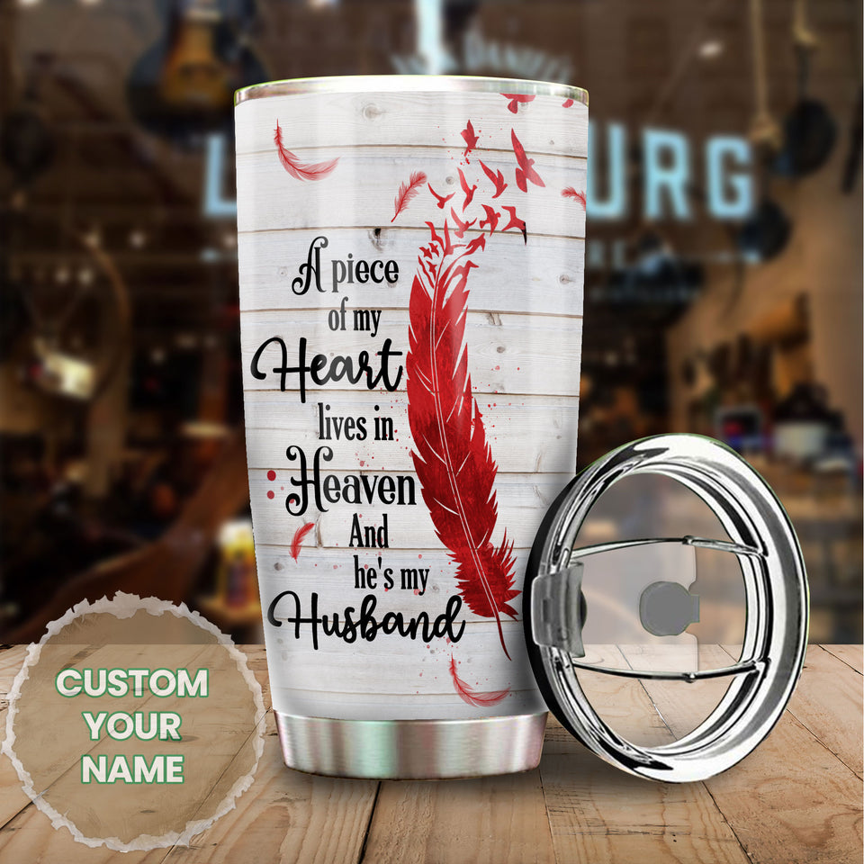 Camellia Personalized Widow A Piece Of My Heart Heaven Wooden Style Missing Quotes Stainless Steel Tumbler - Double-Walled Insulation Thermal Cup With Lid Gift For Memorial
