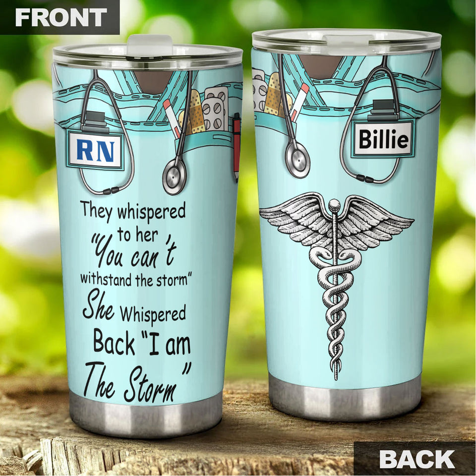 Camellia Personalized I Am The Storm Stainless Steel Tumbler - Customized Double-Walled Insulation Thermal Cup With Lid Gift For Nurse Doctor