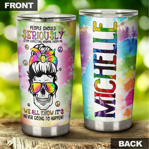 Camellia Personalized Tye Dye Skull Hippie Girl Stop Expecting Normal From Me Stainless Steel Tumbler - Double-Walled Insulation Thermal Cup With Lid Gift For Hipster Peace Lover