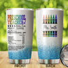 Camellia Personalized Rainbow Preschool Teacher Nutrition Facts Crayon Stainless Steel Tumbler - Double-Walled Insulation Travel Thermal Cup With Lid Gift For Back To School