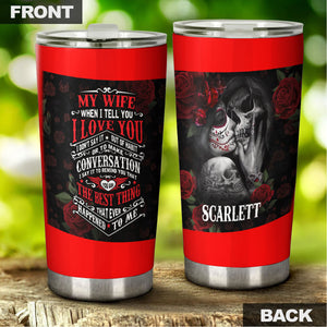 Camellia Personalized Skull Wife Best Thing Happened To Me Stainless Steel Tumbler - Double-Walled Insulation Thermal Cup With Lid Valentines Day Gift For Girlfriend Wife
