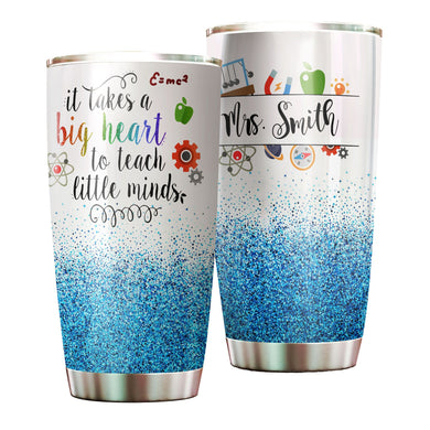 Camellia Personalized Teacher Big Heart To Teach Little Minds Stainless Steel Tumbler - Double-Walled Insulation Thermal Cup With Lid Gift For Teachers 100th Day Of School