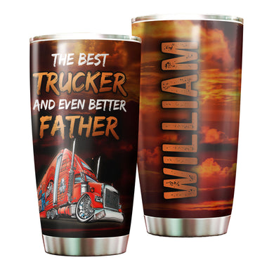 Camellia Personalized Best Trucker Even Better Father Stainless Steel Tumbler - Double-Walled Insulation Thermal Cup With Lid Gift For Papa Father's Day