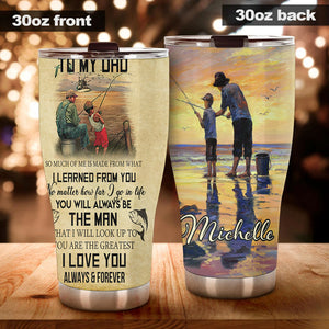 Camellia Personalized Fishing To My Dad Loving Letters Stainless Steel Tumbler - Double-Walled Insulation Thermal Cup With Lid Gift For Fishing Lover Dad Father's Day