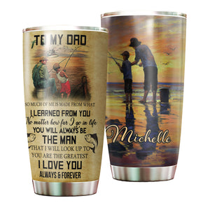 Camellia Personalized Fishing To My Dad Loving Letters Stainless Steel Tumbler - Double-Walled Insulation Thermal Cup With Lid Gift For Fishing Lover Dad Father's Day