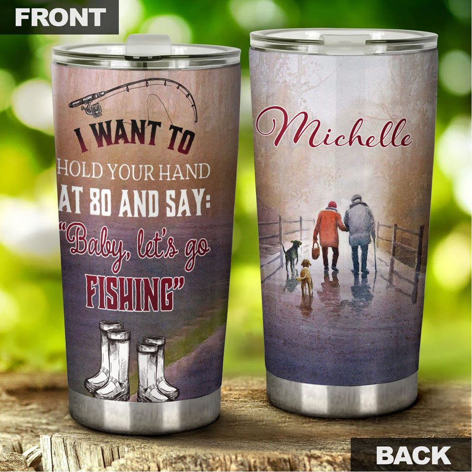 Camellia Personalized Fishing Hold Your Hand At 80 Stainless Steel Tumbler - Double-Walled Insulation Thermal Cup With Lid Valentines Gift For Fishing Couple Girlfriends