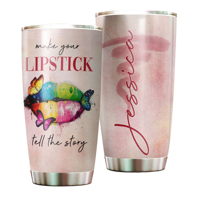 Camellia Personalized Hippie Colorful Make Your Lipstick Tell Story Stainless Steel Tumbler - Double-Walled Insulation Travel Thermal Cup With Lid Gift For Hipster Peace Lover