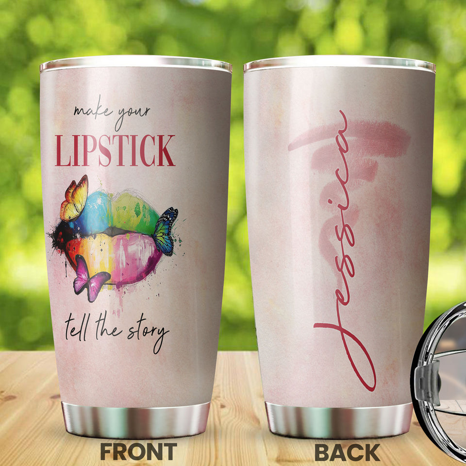 Camellia Personalized Hippie Colorful Make Your Lipstick Tell Story Stainless Steel Tumbler - Double-Walled Insulation Travel Thermal Cup With Lid Gift For Hipster Peace Lover