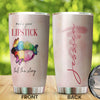 Camellia Personalized Hippie Colorful Make Your Lipstick Tell Story Stainless Steel Tumbler - Double-Walled Insulation Travel Thermal Cup With Lid Gift For Hipster Peace Lover