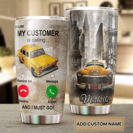 Camellia Personalized Taxi Driver My Customer Is Calling Vintage Stainless Steel Tumbler - Double-Walled Insulation Travel Thermal Cup With Lid Gift For Driver Taxi Men