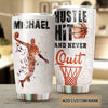 Camellia Personalized Basketball Hustle Hit And Never Quit Stainless Steel Tumbler - Double-Walled Insulation Travel Thermal Cup With Lid Gift For Sport Player Son
