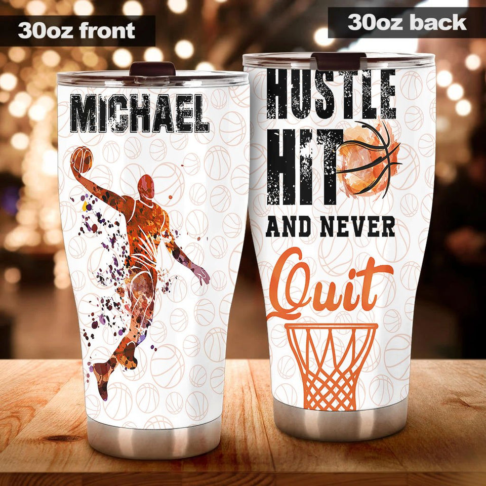 Camellia Personalized Basketball Hustle Hit And Never Quit Stainless Steel Tumbler - Double-Walled Insulation Travel Thermal Cup With Lid Gift For Sport Player Son