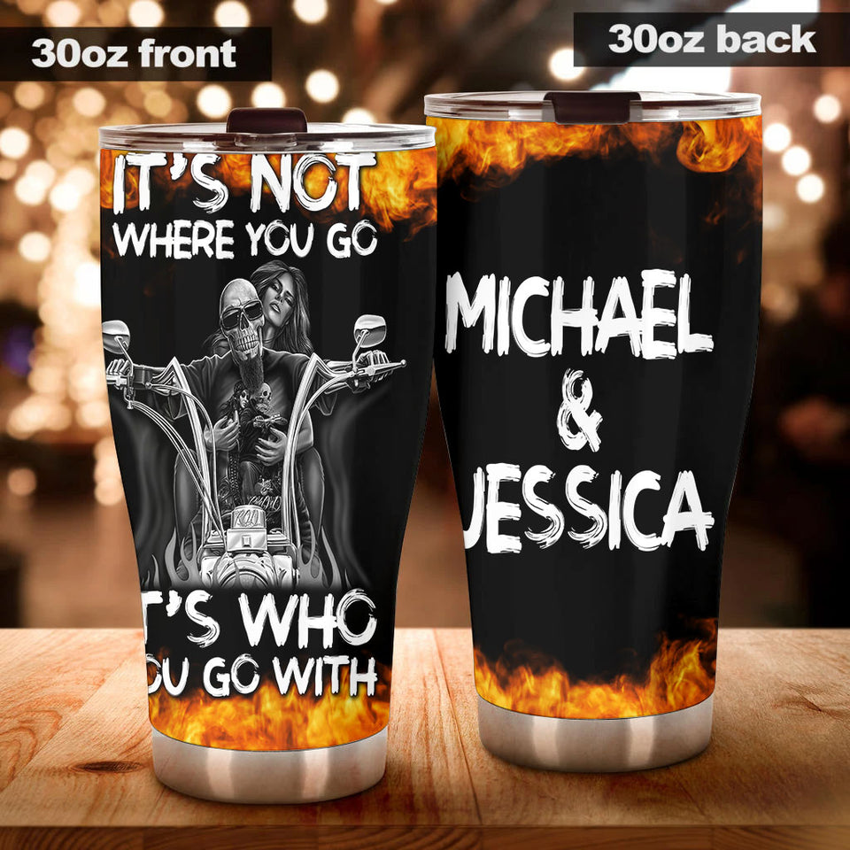 Camellia Personalized Biking Couple It's Who You Go With Skull Motorcycling Stainless Steel Tumbler - Double-Walled Insulation Thermal Cup With Lid Gift For Valentines