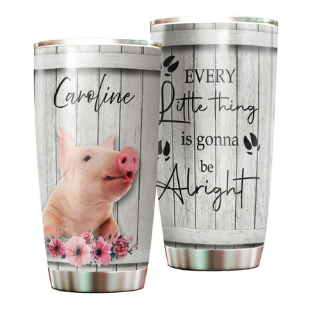 Camellia Personalized Pig Thing Gonna Be Alright Stainless Steel Tumbler - Double-Walled Insulation Thermal Cup With Lid Gift For Kids Daughter