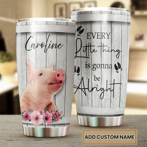 Camellia Personalized Pig Thing Gonna Be Alright Stainless Steel Tumbler - Double-Walled Insulation Thermal Cup With Lid Gift For Kids Daughter