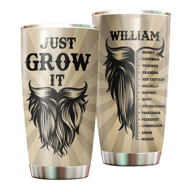 Camellia Persionalized 3D Beard Just Grow It Stainless Steel Tumbler - Customized Double - Walled Insulation Travel Thermal Cup With Lid