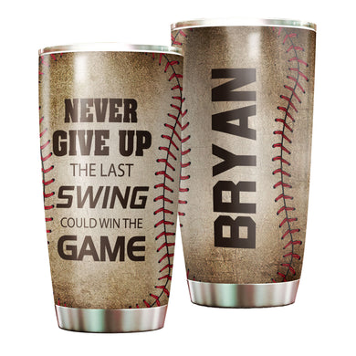 Camellia Personalized Baseball Neve Give Up Stainless Steel Tumbler - Double-Walled Insulation Vacumm Flask - Gift For Baseball Players, Baseball Lovers