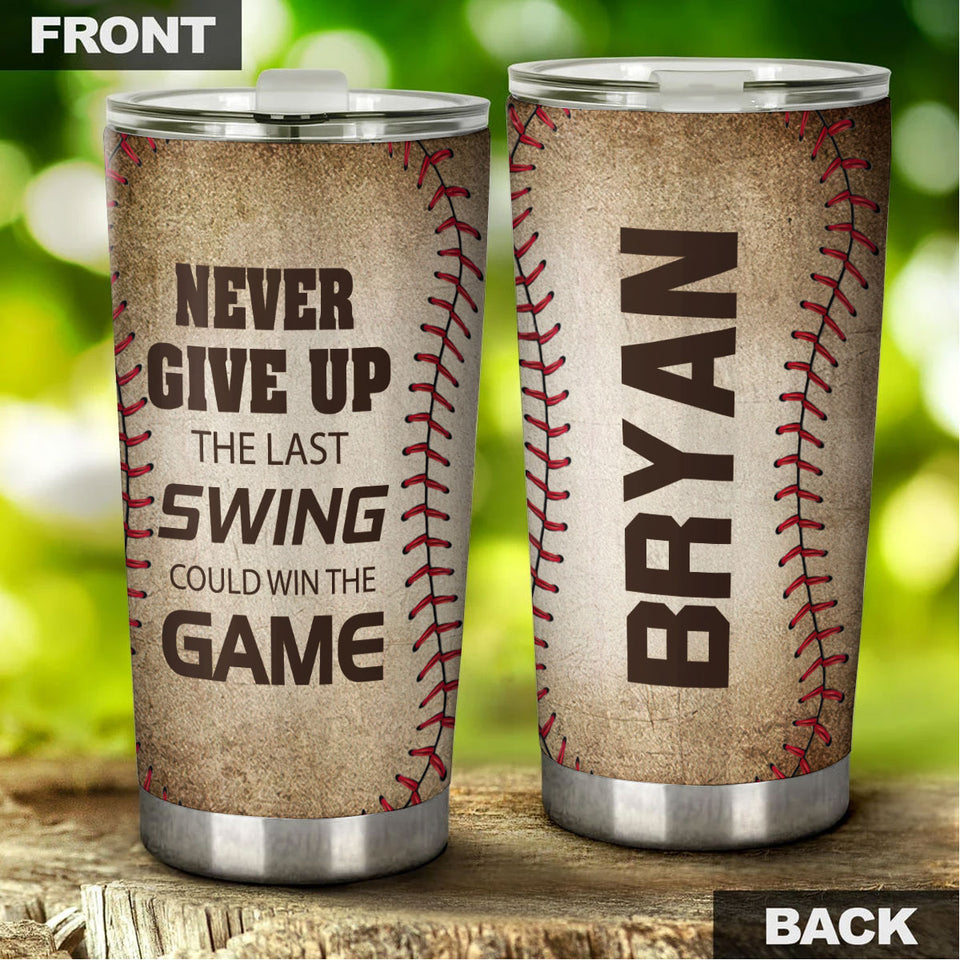Camellia Personalized Baseball Neve Give Up Stainless Steel Tumbler - Double-Walled Insulation Vacumm Flask - Gift For Baseball Players, Baseball Lovers