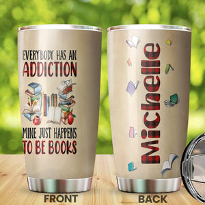 Camellia Personalized Every Book Has An Addiction Stainless Steel Tumbler - Double-Walled Insulation Vacumm Flask - Gift For Book Lovers, Nerd, International Book Day