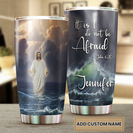 Camellia Personalized Jesus Walking On Water Do Not Be Afraid Stainless Steel Tumbler-Sweat-Proof Double Wall Cup With Lid