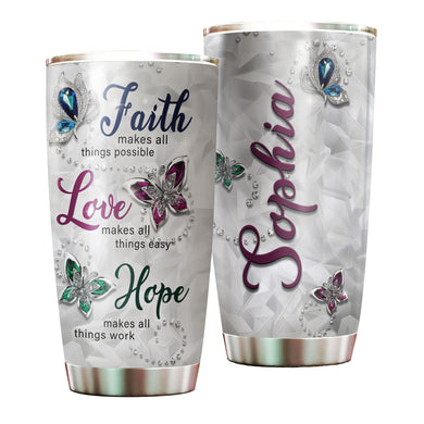 Camellia Personalized Butterfly Faith Makes All Things Possible Stainless Steel Tumbler - Double-Walled Insulation Vacumm Flask - For Thanksgiving, Memorial Day, Christians, Christmas Gift
