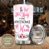 Camellia Personalized Butterfly This Lady Is One Awesome Mom Stainless Steel Tumbler - Double-Walled Insulation Vacumm Flask - For Thanksgiving, Memorial Day, Christians, Christmas Gift