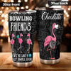 Camellia Personalized Bowling Gang Flamingo Stainless Steel Tumbler - Double-Walled Insulation Vacumm Flask - Gift For Bowling Lovers, National Bowling Day 8th August