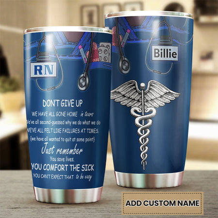 Camellia Personalized Nurse Remember You Save Lifes 02 Stainless Steel Tumbler - Double-Walled Insulation Vacumm Flask - Gift For Nurse, Christmas Gift, International Nurses Day