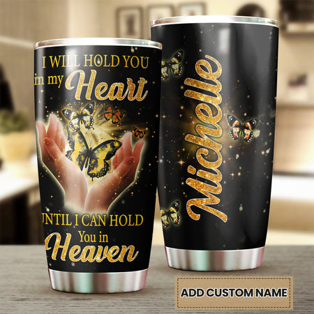 Camellia Personalized Butterfly Hold You In My Heart Stainless Steel Tumbler - Double-Walled Insulation Vacumm Flask - For Thanksgiving, Memorial Day, Christians, Christmas Gift