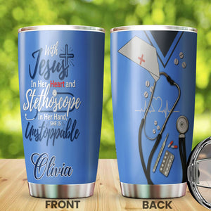 Camellia Personalized Jesus In Her Heart And Stethoscope In Her Hand She Is Unstoppable Stainless Steel Tumbler- Sweat-Prood Travel Cup With Lid Gift For Nurse Doctor